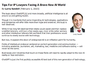 Larry Sandell - Tips For IP Lawyers Facing A Brave New AI World - Law360